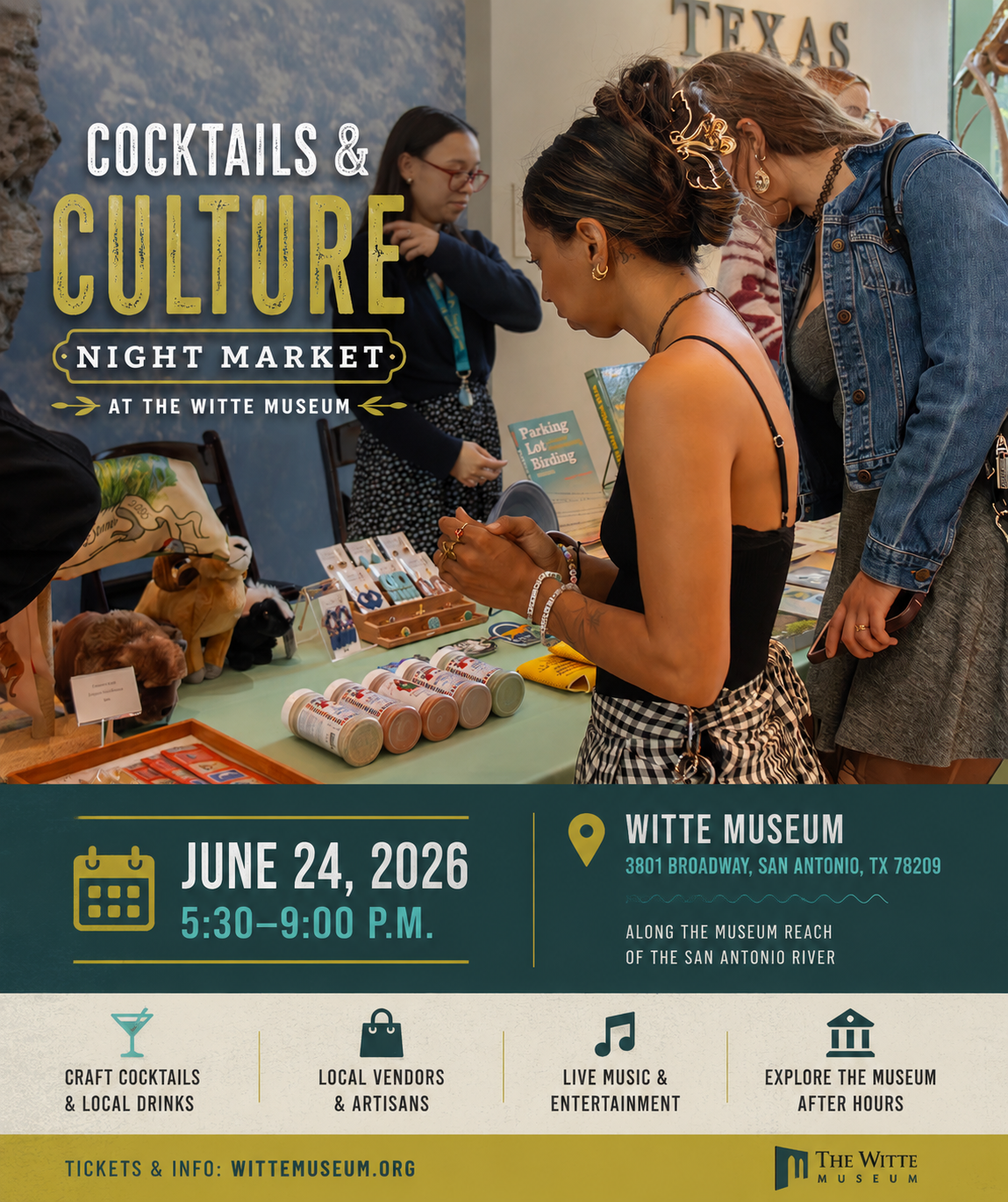 Cocktails & Culture Night Market at the Witte Museum.